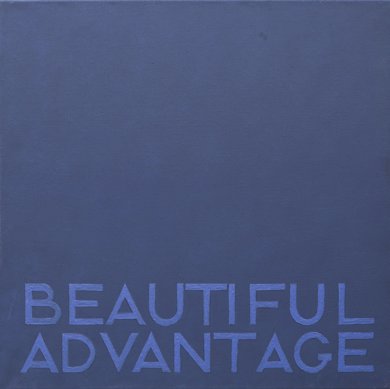 Beautiful Advantage - Painting